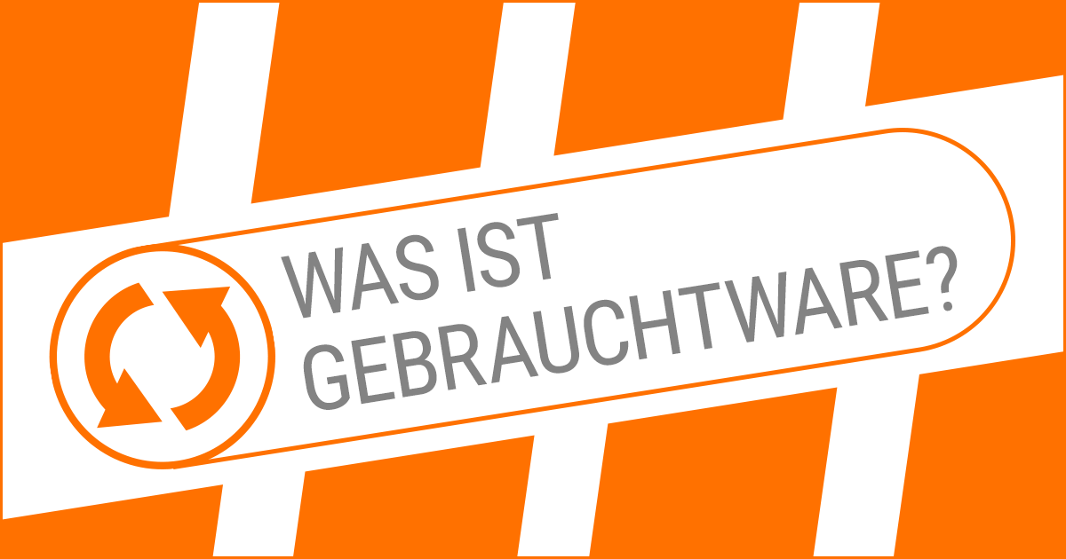 Es muss nicht immer NEU sein: Infos über Gebraucht- & Vorführware