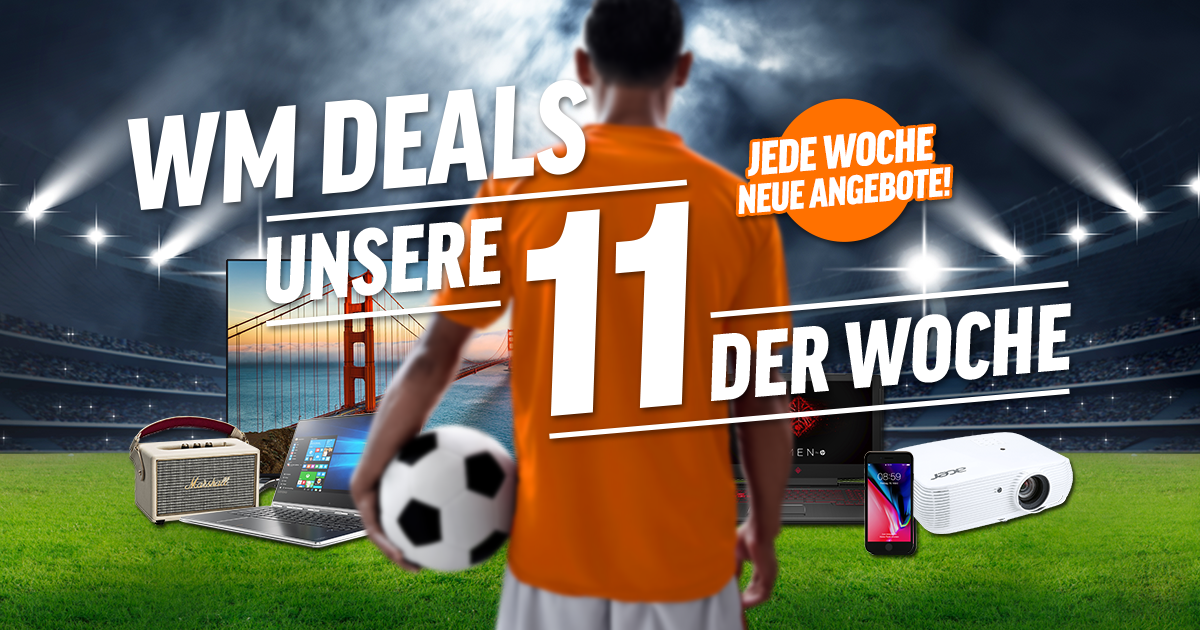 Unsere WM Deals der Woche: Fernseher, Notebooks, Tablets, Beamer