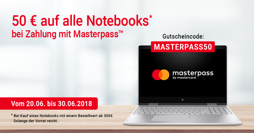 Zahle mit Masterpass und spare 50€ auf alle Notebooks