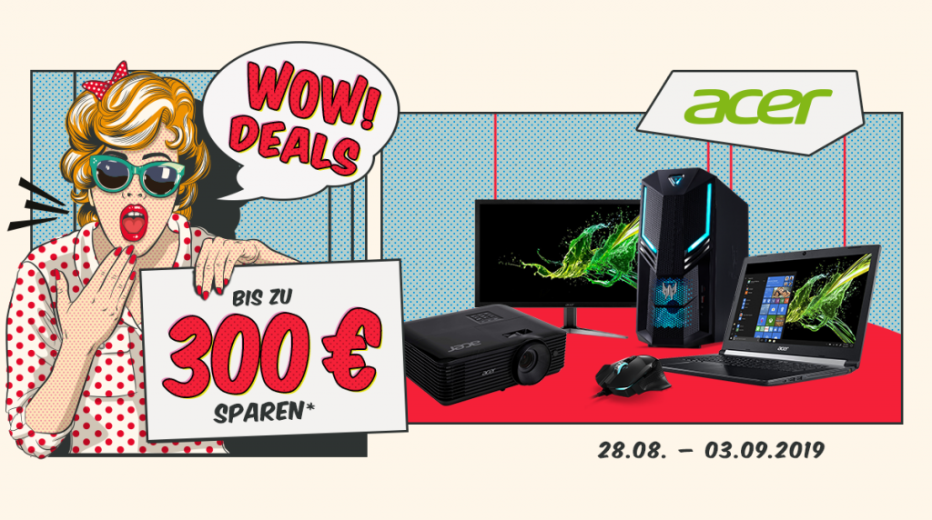 Spart bis zu 300 Euro bei unseren Acer WOW Deals