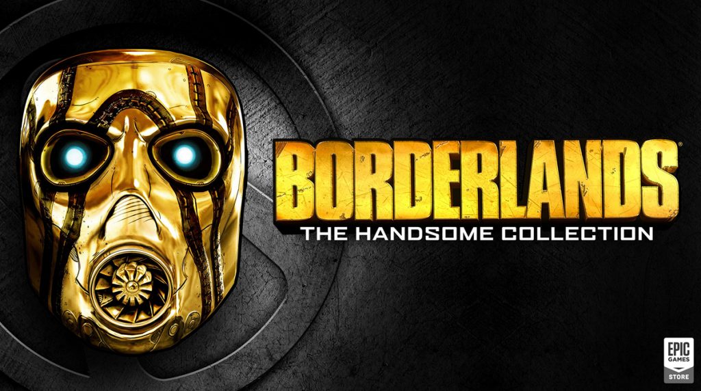 Borderlands Handsome Edition gratis im Epic Games Store